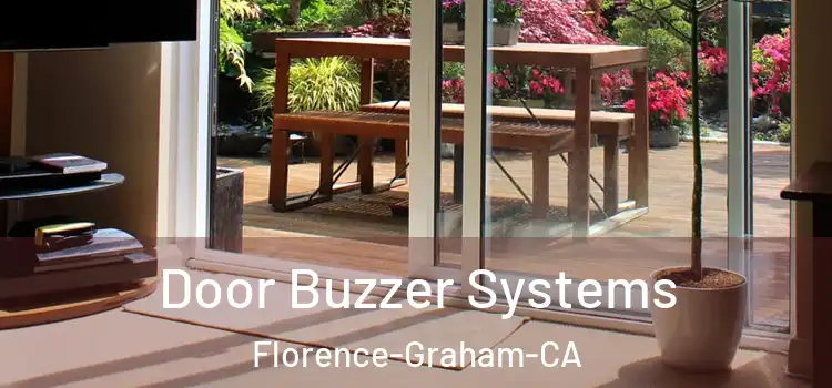  Door Buzzer Systems Florence-Graham-CA